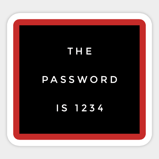 The Password Is 1234 Sticker by GMAT